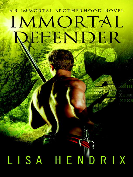 Title details for Immortal Defender by Lisa Hendrix - Available